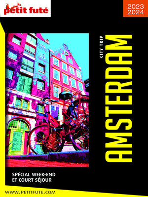 cover image of AMSTERDAM CITY TRIP 2023 City trip Petit Futé